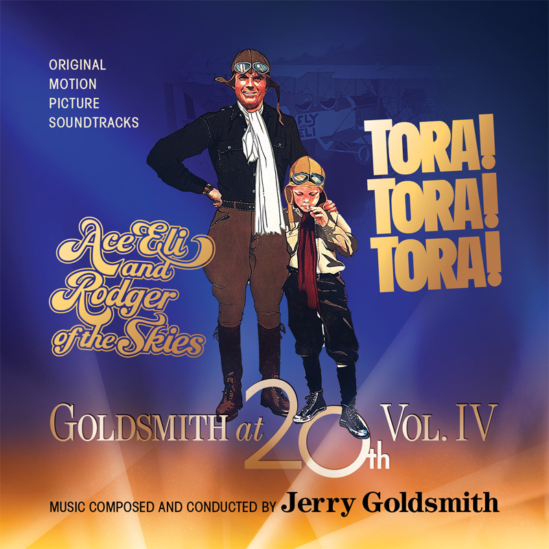 Goldsmith at 20th Vol. 4 Tora Tora Tora/ Ace Eli 2 CD Set - Click Image to Close