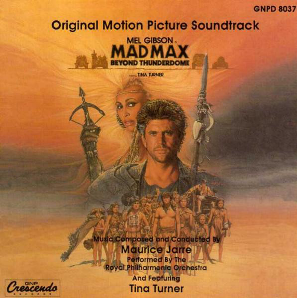 Mad Max Beyond Thunderdome Original Motion Picture Soundtrack CD - Click Image to Close