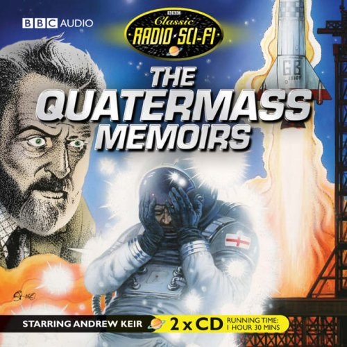 Quatermass Memoirs (Classic Radio Sci-Fi) CD AUDIOBOOK 2 Disc set - Click Image to Close