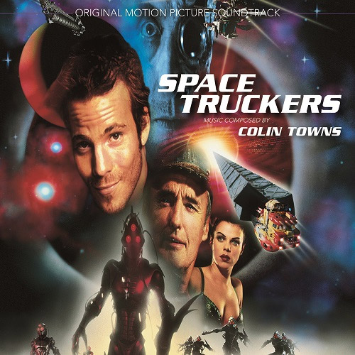 Space Truckers Soundtrack CD Colin Towns - Click Image to Close