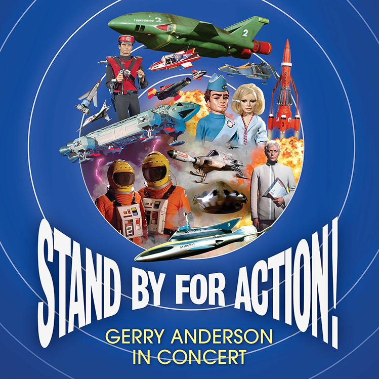 Stand By For Action! Gerry Anderson In Concert CD - Click Image to Close