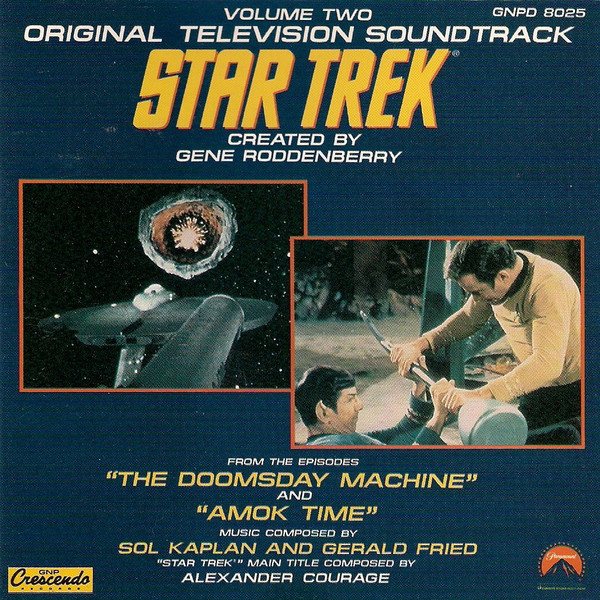 Star Trek Vol. II Music from The Doomsday Machine and Amok Time Soundtrack CD - Click Image to Close