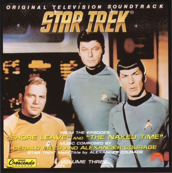 Star Trek: The Original Series Vol. III Shore Leave & The Naked Time Soundtrack CD - Click Image to Close