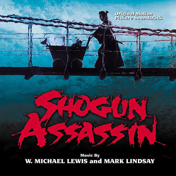 Shogun Assassin (1980) Soundtrack CD W. Michael Lewis/ Mark Lindsay - Click Image to Close