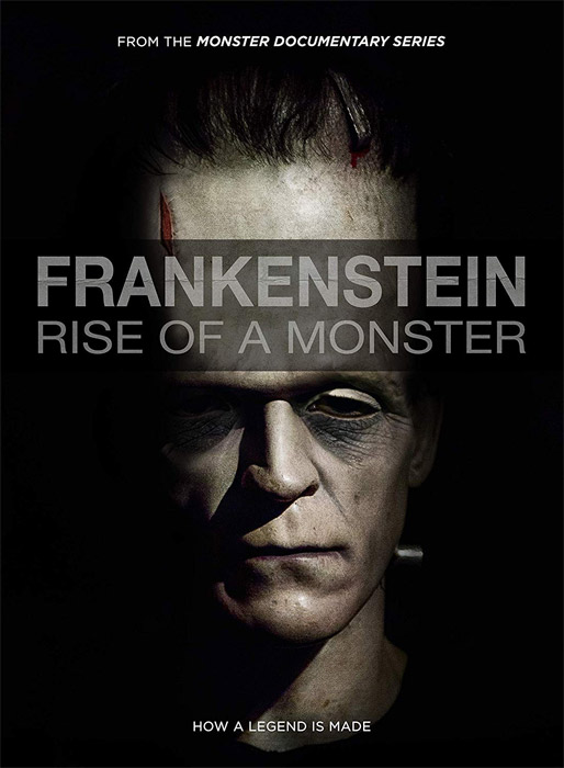 Frankenstein: Rise Of A Monster Documentary DVD - Click Image to Close