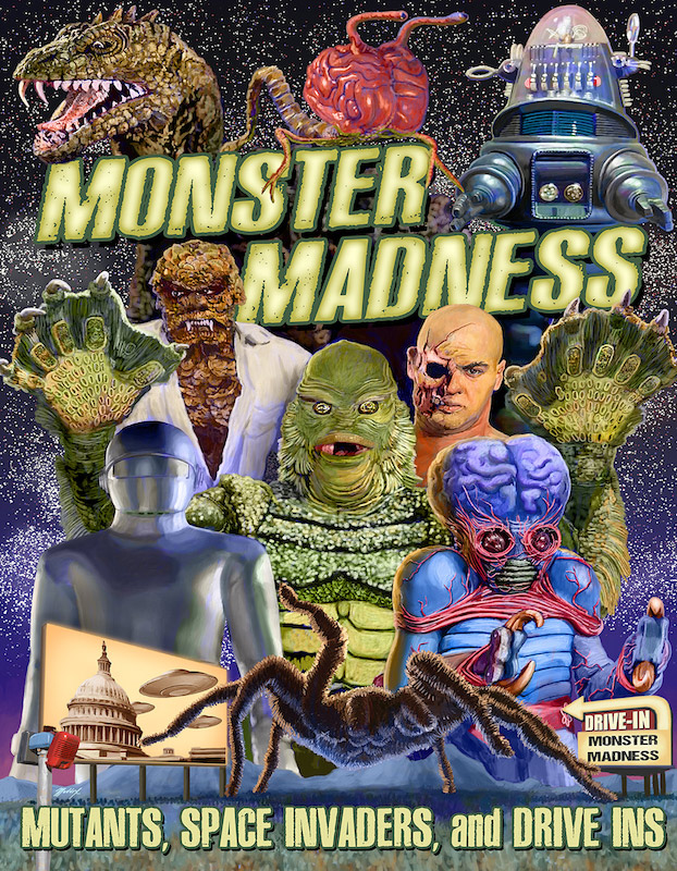 Monster Madness 2 Mutants Space Invaders & Drive-In Documentary DVD - Click Image to Close