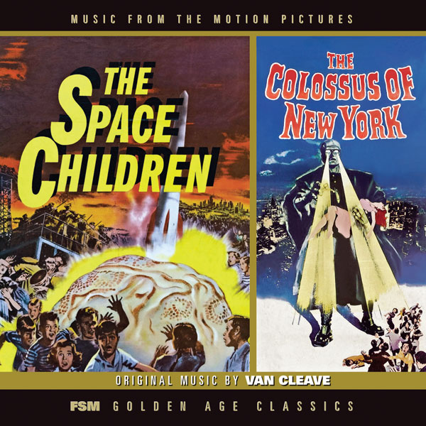 Space Children / The Colossus of New York 1958 Soundtrack CD - Click Image to Close