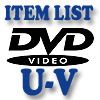 DVD Item List: U-V