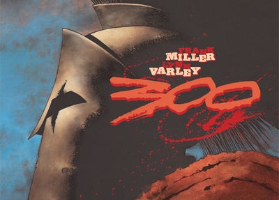 300 Frank Miller Hardcover Book - Click Image to Close