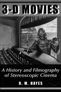 3-D Movies History and Filmography of Stereoscopic Cinema - Click Image to Close