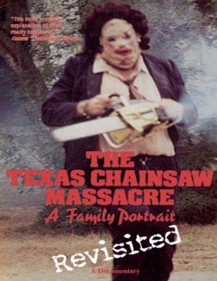 Texas Chainsaw Massacre: A Family Portrait Revisited DVD - Click Image to Close