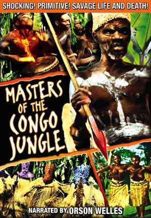 Masters Of The Congo Jungle DVD - Click Image to Close