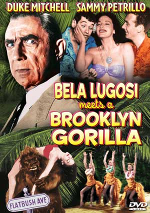 Bela Lugosi Meets A Brooklyn Gorilla DVD - Click Image to Close