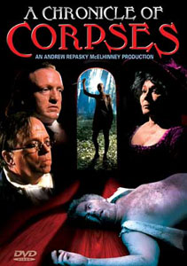 Chronicle Of Corpses DVD - Click Image to Close