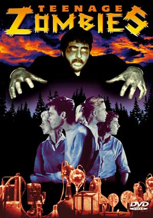 Teenage Zombies DVD - Click Image to Close