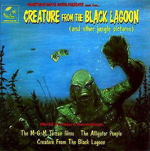 Creature from the Black Lagoon / Alligator People Soundtrack CD - Click Image to Close