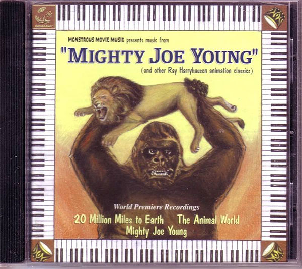 Mighty Joe Young and Other Harryhausen Classics CD - Click Image to Close