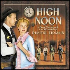 High Noon Soundtrack CD - Click Image to Close