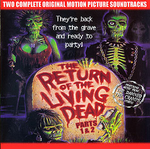 Return Of The Living Dead Parts 1 & 2 Soundtrack CD Various Artists - Click Image to Close